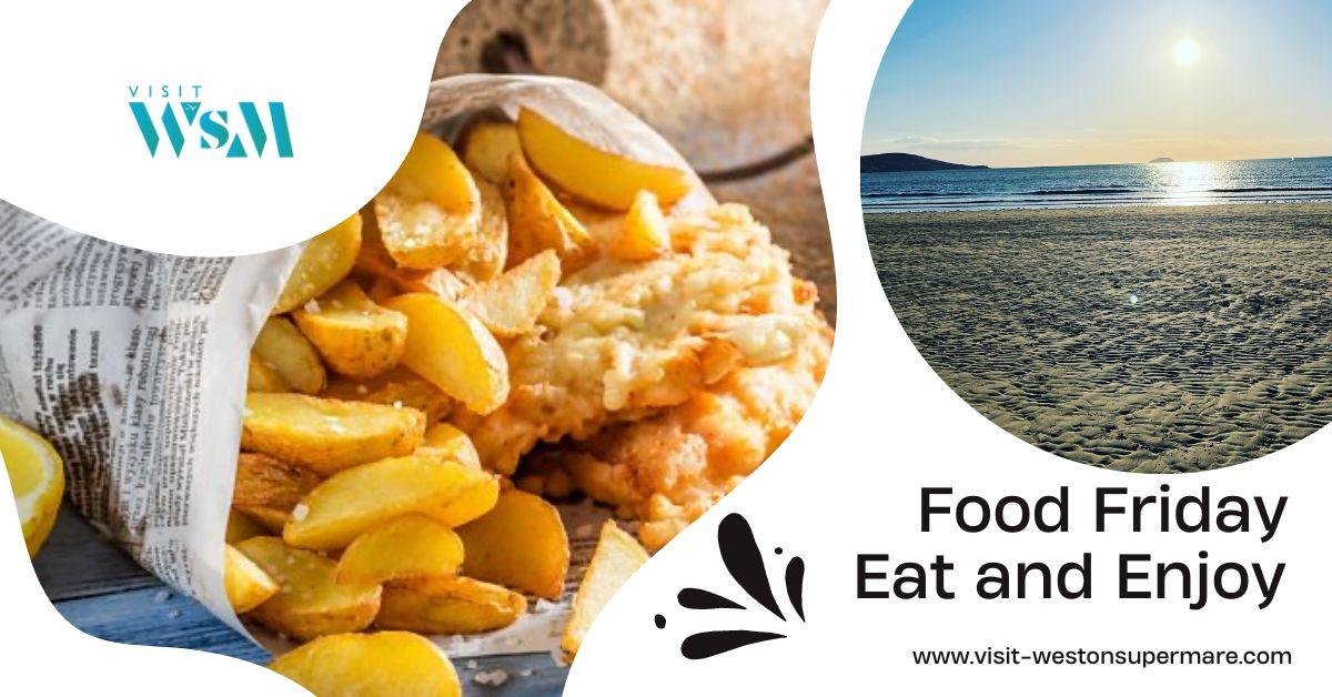 It’s Food Friday – Fish and Chips