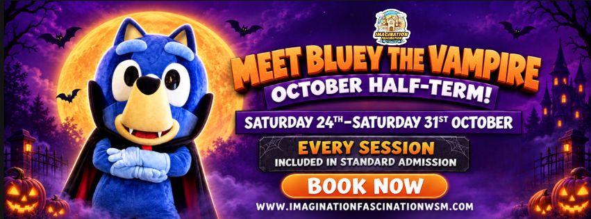 October Half Term – Meet Bluey The Vampire