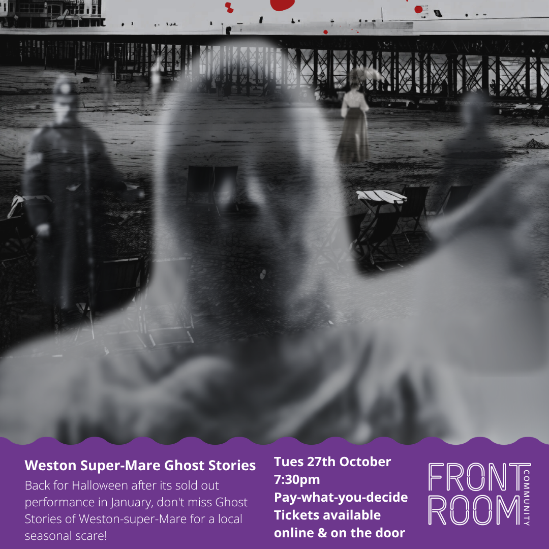 Weston-super-Mare Ghost Stories